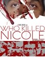 Who Killed Nicole?