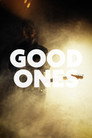 Good Ones