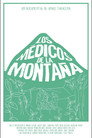 Los médicos de la montaña