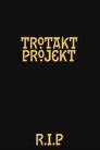 Trotakt projekt: Repriza izgubljene priče