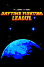 Daytime Fighting League