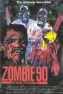 Зомбі 90-х: Екстремальна епідемія (1991)