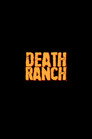 Death Ranch