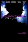 You Don’t Know Ivan Julian