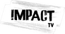 Impact TV Impact TV