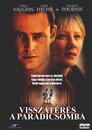 VisszatĂ©rĂ©s a Paradicsomba đ VisszatĂ©rĂ©s A Paradicsomba #Teljes Film Magyar - Ingyen 1998