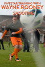 Plakat for 'Fivestar Training with Wayne Rooney: Shooting'
