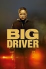 Image Big Driver (2014) Film online subtitrat HD