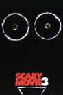 Scary Movie 3