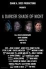 A Darker Shade of Night (2017)