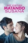 Imagen Me Estás Matando, Susana (2016)