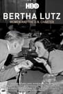 مشاهدة فيلم Bertha Lutz: A Mulher Na Carta Da ONU 2021 مترجم أون لاين بجودة عالية