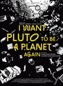 I Want Pluto to Be a Planet Again