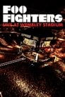 Foo Fighters : Live at Wembley Stadium