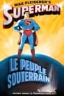 Superman : Le Peuple Souterrain