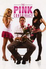 The Pink Conspiracy