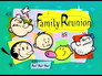 Family Reunion