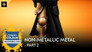 Non-metallic Metal – Part 2