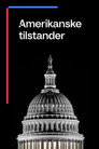Plakat for 'Amerikanske tilstander'