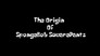 The Origin of SpongeBob SquarePants
