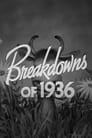 Breakdowns of 1936