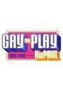 Gay for Play Game Show Starring RuPaul (2016) – Television