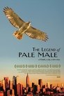 Poster van The Legend of Pale Male