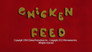 Chicken Feed