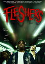 Fleshers