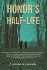 Honor's Half-Life