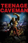 Poster for Teenage Caveman