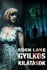 (HD). Eden Lake - Gyilkos Kilátások Teljes Film Magyarul (2008) Ingyen Online
