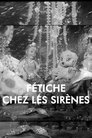 Fétiche chez les sirènes