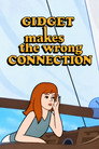 Gidget Makes the Wrong Connection