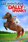 Las aventuras de Dally y Spanky (2019) Adventures of Dally & Spanky