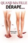 Image Quand ma fille dérape…