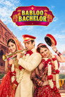 Babloo Bachelor