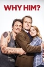Movie poster for Why Him?