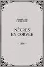 Nègres en corvée