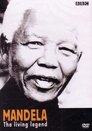Mandela, Legjenda e Gjallë