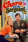 Charo and the Sergeant