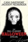 The Tall-N-Short HALLOWEEN Special (2020)