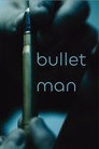 Bullet Man