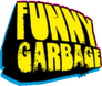 Funny Garbage
