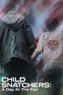 Child Snatchers: A Day at the Fair Episode Rating Graph poster