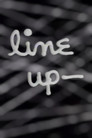 Line Up