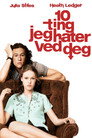 Plakat for '10 ting jeg hater ved deg'