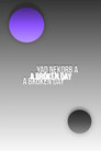 A Broken Day