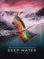 Deep Water: The Real Story