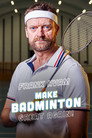 Frank Hvam: Make Badminton Great Again